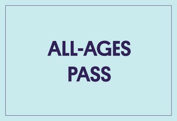All Ages Pass