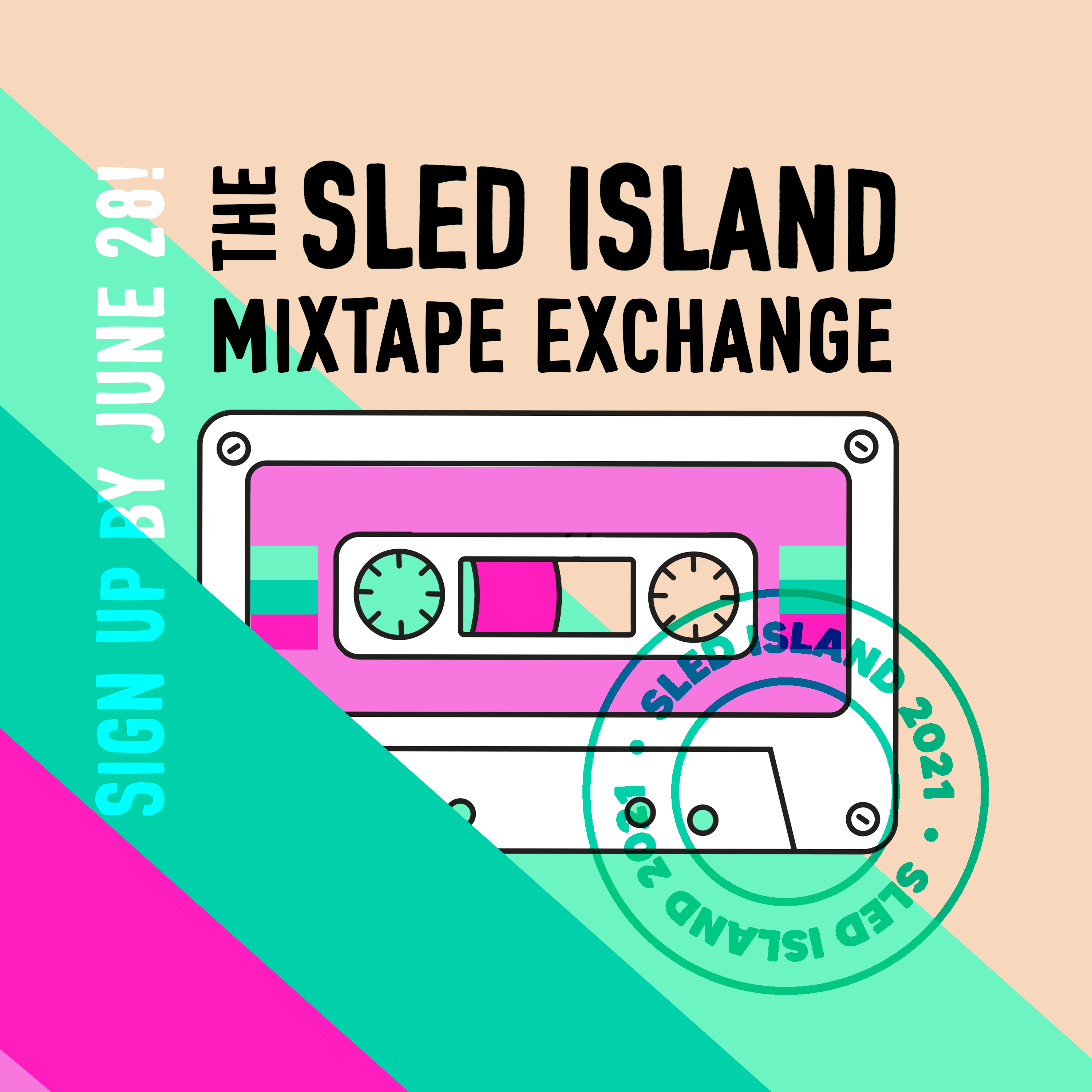 The 2021 Sled Island Mixtape Exchange Sled Island